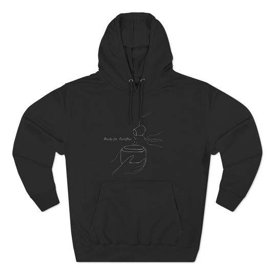 Ready for Overflow Hoodie